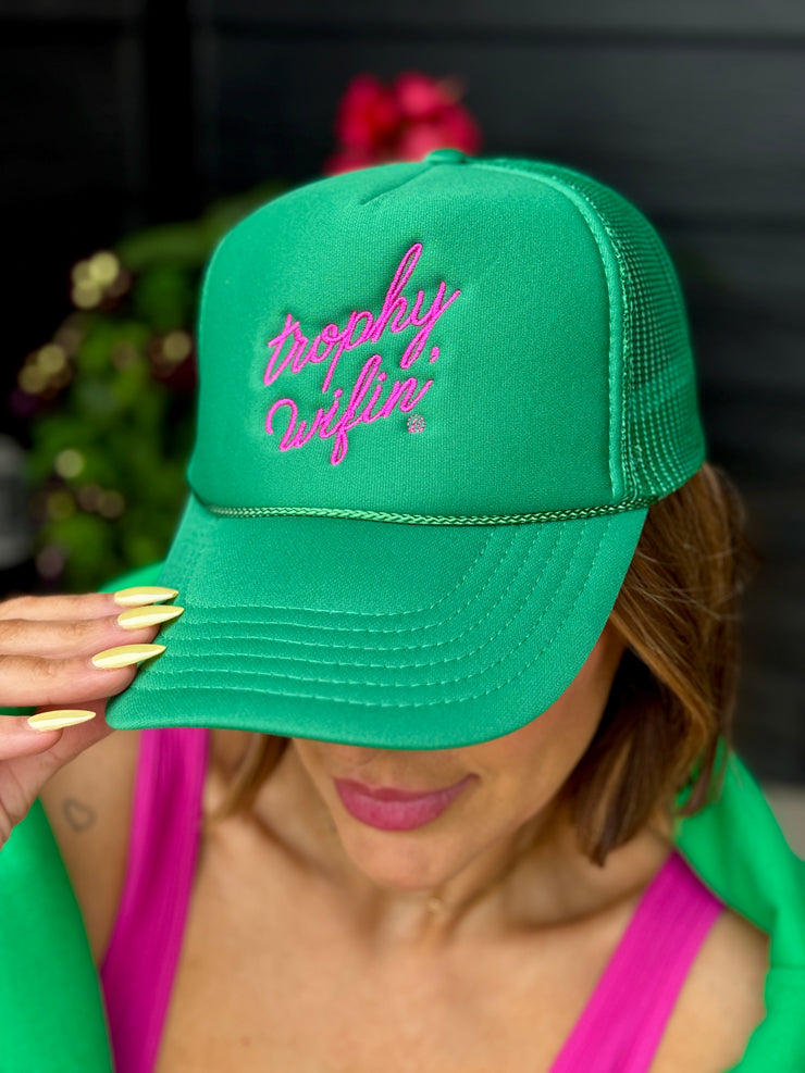 Trophy Wifin' Trucker Hat