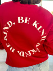 Be Kind Sweatshirt - theClothesRak